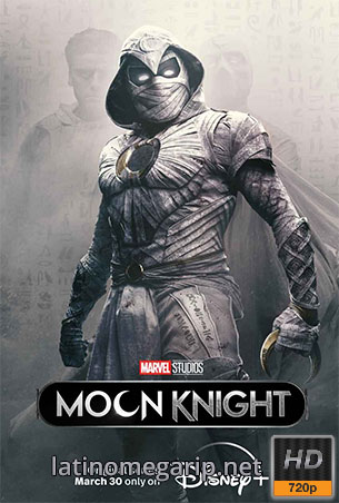 Moon Knight (2022) Temporada 1 [Latino] [720p WEB-DL] [MEGA] [VS]